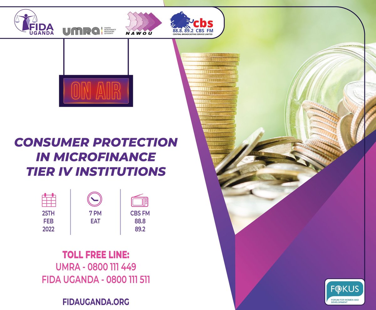 FIDA_Uganda's tweet image. As part of the #ConsumerProtectionUg #Campaign that we are undertaking with @UgMicrofinAuth and @NAWOUga, we shall be holding a radio talk show. Tune in to @cbsfm_ug this Friday at 7 PM EAT.