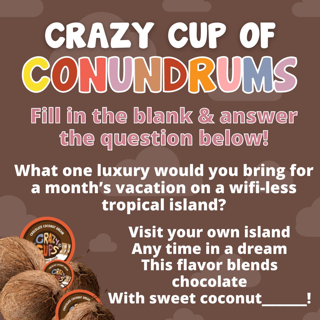 CrazyCupsCoffee's tweet photo. Enter for a chance to win 4 FREE 22-count boxes of Crazy Cups coffee π₯° Visit our Facebook & Instagram to enter!
Enjoy 15% OFF Coconut Chocolate Dream! Code: DAYDREAM15 π₯₯
https://t.co/10gKNumHYF
#coffee #icedcoffee #coffeelovers #coffeeloverunite #FlavorsSeekers #FlavorNation https://t.co/b9ds17H8t4