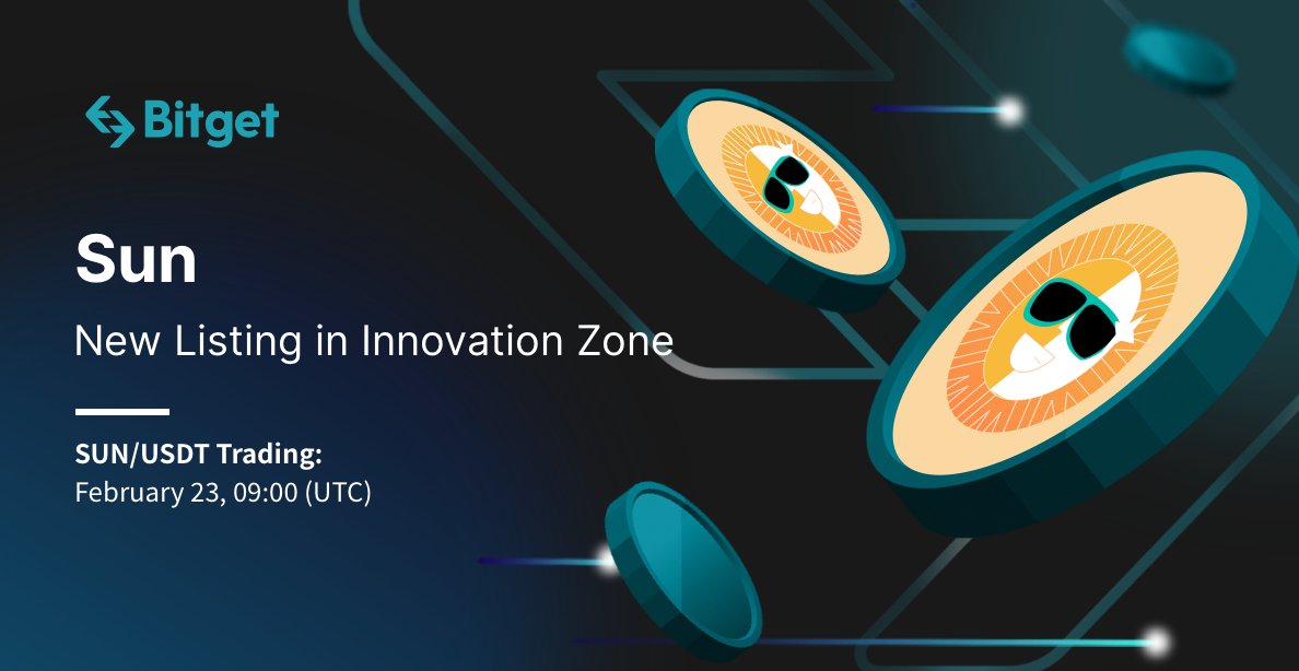 bitget's tweet photo. We are excited to lists @defi_sunio  (#SUN) in #InnovationZone

SUN/USDT Trading Time: February 25, 2022. 09:00（UTC）

Read more 👉  https://t.co/vIGuthSUkn https://t.co/g5Vb1sdM7a