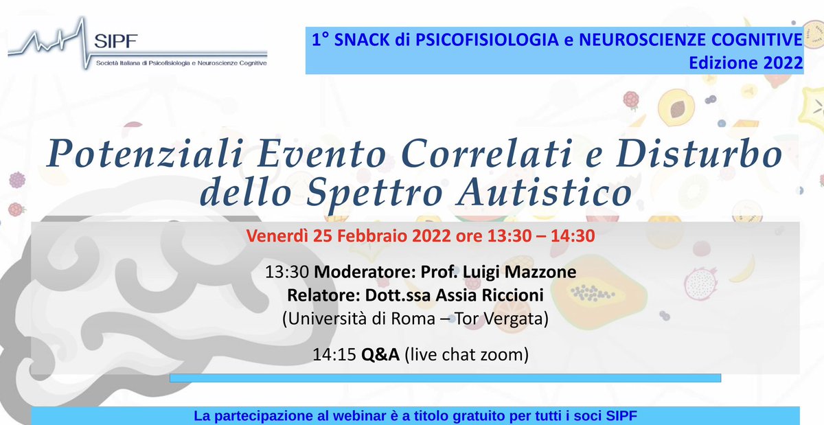 sinneurologia's tweet image. 1° SNACK SIPF "Potenziali Evento Correlati e Disturbo dello Spettro Autistico".
Moderatore: Prof. Mazzone Luigi.
Relatore: Dott.ssa Assia Riccioni. 

🗓 Venerdì 25 FEBBRAIO 2022 dalle ore 13:30 alle ore 14:30.

Al seguente link tutte le informazioni: sipf.it/SNACK-SIPF-2022.