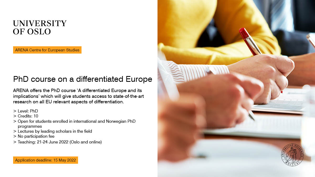 arena_uio's tweet photo. ARENA offers a PhD course on a differentiated Europe this spring
🔸10 ECTS
🔸Open for intl and Norwegian PhD students
🔸Lectures by leading scholars in the field
🔸21-24 June (Oslo/online)

Deadline: 15 May 2022
Apply now: https://t.co/OlMy8a94r3 https://t.co/KrkY5Sb3mI
