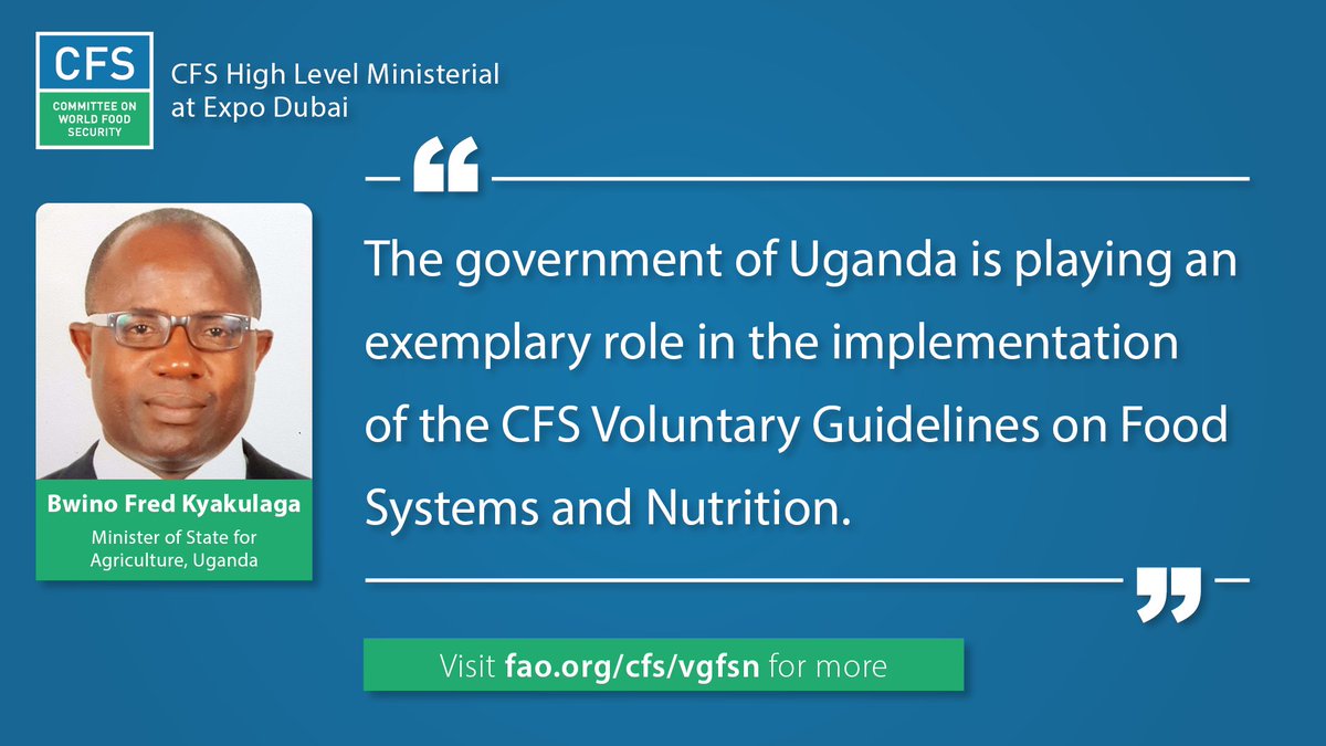 UN_CFS's tweet photo. 🔴 LIVE | "Uganda 🇺🇬 is among the pioneers in the implementation of the CFS #VGFSN," says @FredBwino from @MAAIF_Uganda 🇺🇬 at the @UN_CFS High Level Ministerial at @expo2020dubai
📺 Watch the event live ➡️ https://t.co/AFsQFrK8RQ https://t.co/va2GKHmpg3