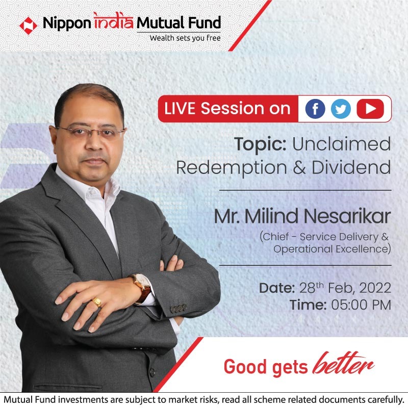 NipponIndiaMF's tweet photo. Join us for the live session on Unclaimed Redemption &amp; Dividend by Mr. Milind Nesarikar.
Live on YouTube, Facebook and Twitter.
28th Feb, 2022, at 5:00 PM. 

#NipponIndiaMutualFund #MutualFund #Investment #Savings #FinancialGoals https://t.co/ZWQvBSE9bs