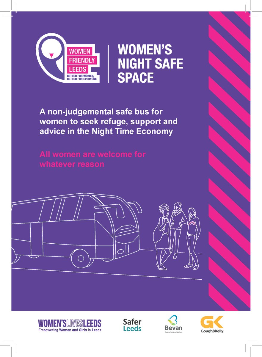 PeopleofLeeds's tweet photo. Starting on the first weekend in March and throughout the month.

4-5 March | 11-12 March | 18-19 March - 9pm until 2am.

Text from image: A visible bus where women can come to, or be referred to in the city centre at night if they feel concerned, unsafe, unwell or vulnerable. https://t.co/2j4zgsfo6m