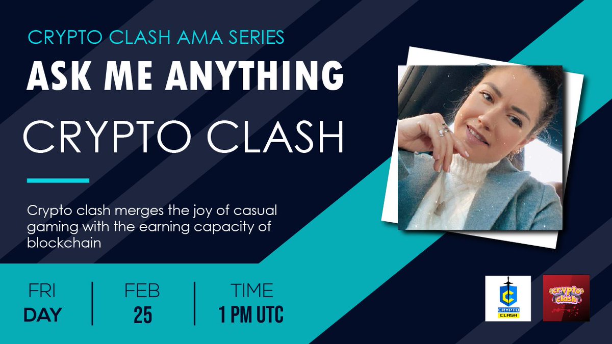 ⚔️AMA Series With Crypto Clash 

🎁Prize: $100 BUSD
📆Date: February 25th 2022 1 PM UTC 
🏨 Venue: t.me/cryptoclash0

〽️ Rules:

1️⃣. Follow 
<a href="/CryptoClash1/">Crypto Clash</a>
  &amp;
<a href="/TCryptoclash/">The Crypto Clash</a>

2️⃣. Like Retweet &amp; Comment Your Questions (5 Questions Max) Tag 3 friends.