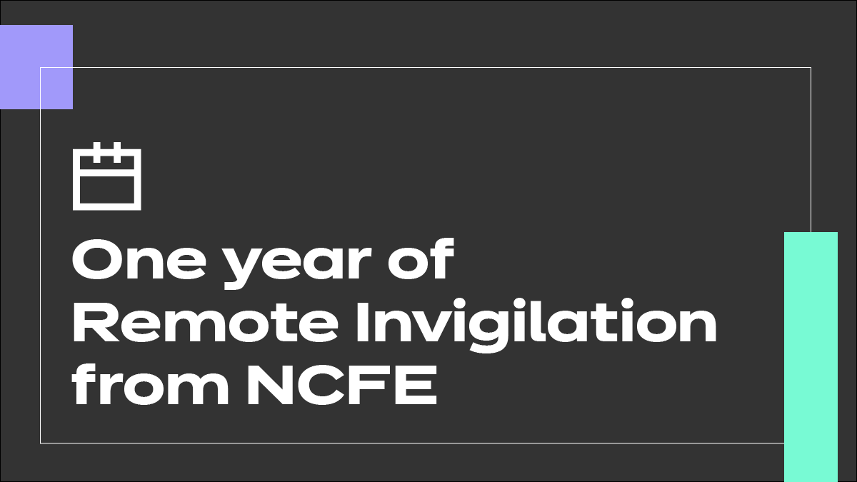 NCFE's tweet photo. Today, we’re celebrating one year of #RemoteInvigilation! Our trialled and tested solution for remote assessments launched on this day in 2021. Find out more about how your learners can achieve – anytime, anywhere: https://t.co/EJMgT81Lte https://t.co/r0Lt58jltR