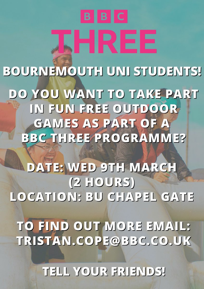 bournemouthuni's tweet photo. Calling all students - do you want to take part in a BBC Three programme? Head to Chapel Gate on 9 March for free outdoor games. Contact the BBC on the email address below to find out more. https://t.co/XjsvEp4NJZ