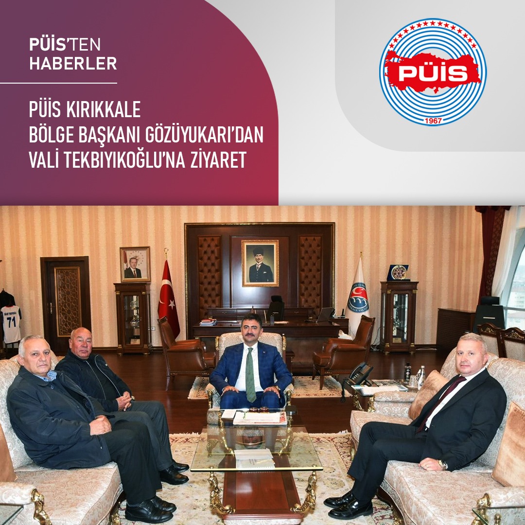 PÜİS KIRIKKALE BÖLGE BAŞKANI GÖZÜYUKARI’DAN VALİ TEKBIYIKOĞLU’NA ZİYARET

puis.org.tr/puis-kirikkale…