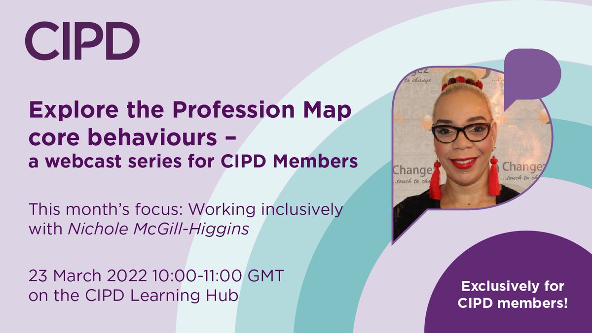 CIPD's tweet photo. #CIPDmembers! Join us &amp; @NicholeDHiggins, expert in belonging, equity &amp; equality, to discuss the practicalities of working inclusively. What it looks like, why it’s important &amp; how it benefits everyone. Register now for 23 March. #CIPDLearningHub https://t.co/tSnAWd6Ppm https://t.co/ik98Xn9mIT