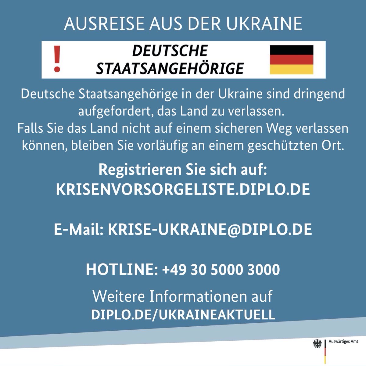 Informationen für deutsche Staatsangehörige in der Ukraine. Krisenhotline: +49-30-5000-3000