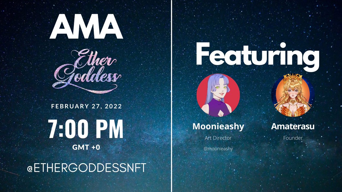 ethergoddessnft's tweet photo. What makes a goddess?

Ask @moonieashy and Amaterasu in @ethergoddessnft's First ever #AMA!

Happening on the 27th of February at 7:00 PM (GMT+0)

They will be answering questions from the discord and from the twitter comments below! so be sure to leave your questions down below. https://t.co/RD6s0apmkZ