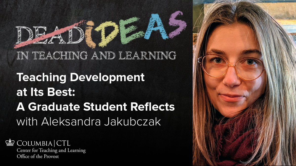 Columbia | CTL (@columbiactl) on Twitter photo New podcast: <a href="/CUHistoryDept/">CU History Department</a> grad student Aleksandra Jakubczak reflects on her journey to become a more informed and confident teacher, and on how <a href="/CTLgrads/">Columbia CTL Grads</a>' Teaching Development Program changed her conception of teaching and its place in her career.
ctl.columbia.edu/podcast New podcast: <a href="/CUHistoryDept/">CU History Department</a> grad student Aleksandra Jakubczak reflects on her journey to become a more informed and confident teacher, and on how <a href="/CTLgrads/">Columbia CTL Grads</a>' Teaching Development Program changed her conception of teaching and its place in her career.
ctl.columbia.edu/podcast