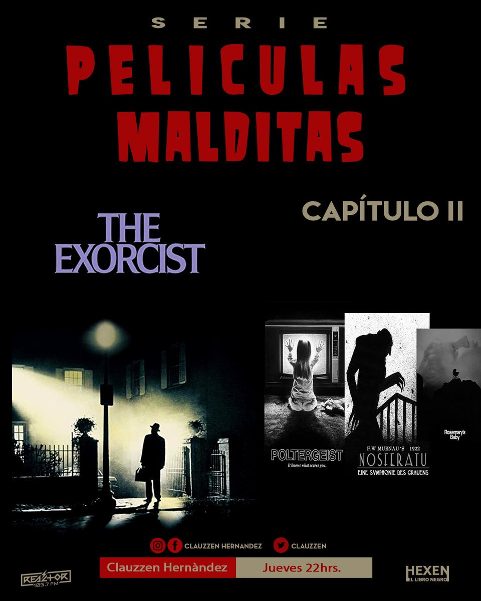 clauzzen's tweet photo. Hoy es Jueves de #Hexen 
Serie: Películas Malditas: Capítulo 2 : The Exorcist
Vías de comunicación:
Tw @clauzzen
Fb @ clauzzen.hernandez
IG @ clauzzenhernandez
22hrs @Reactor105 

#radio #darkarts #darkwave #subculturaobscura #films #peliculasmalditas #books  
✒️ @MikeRauda https://t.co/cdSShi9YH4