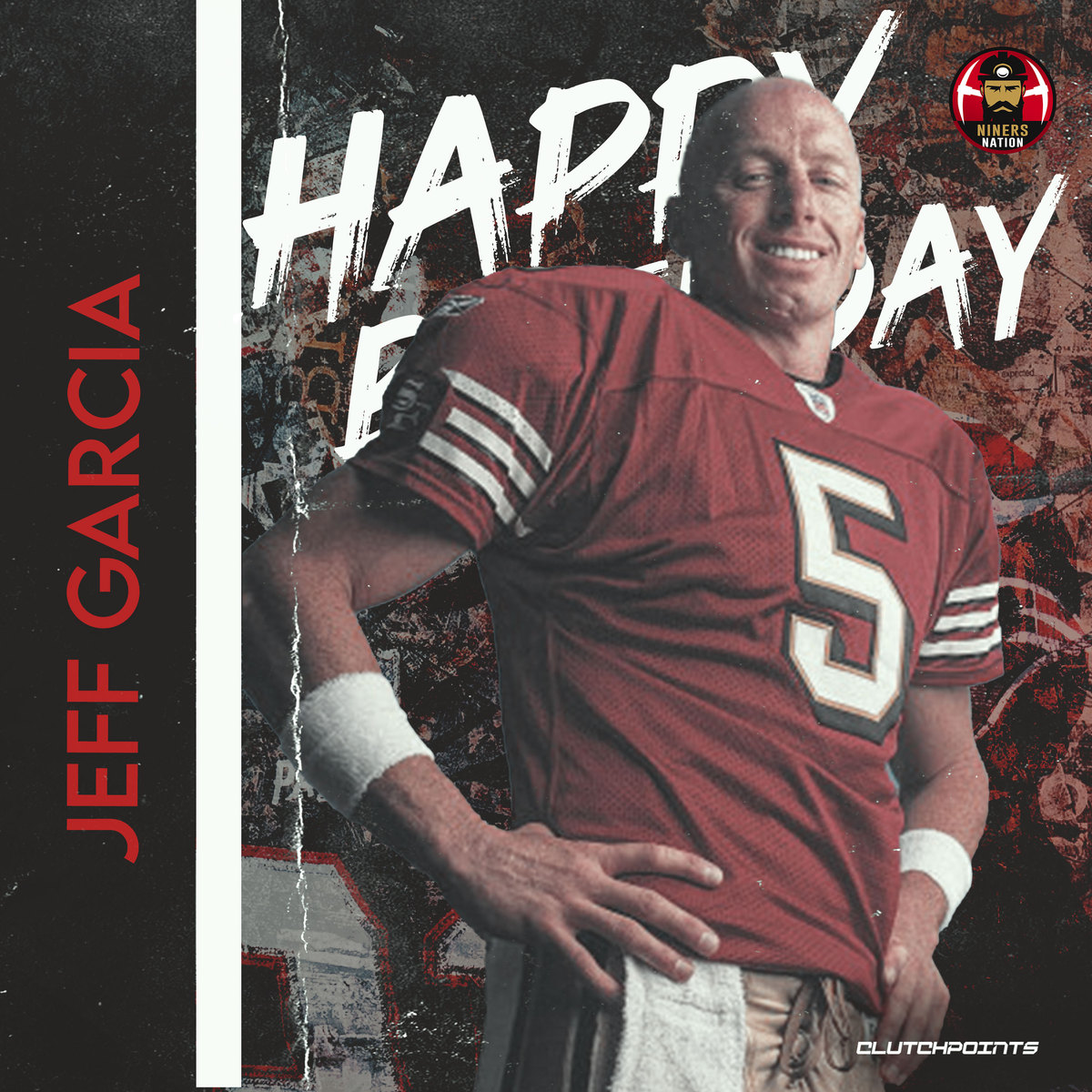 Niners Nation, let\s all wish Jeff Garcia a happy 52nd birthday 