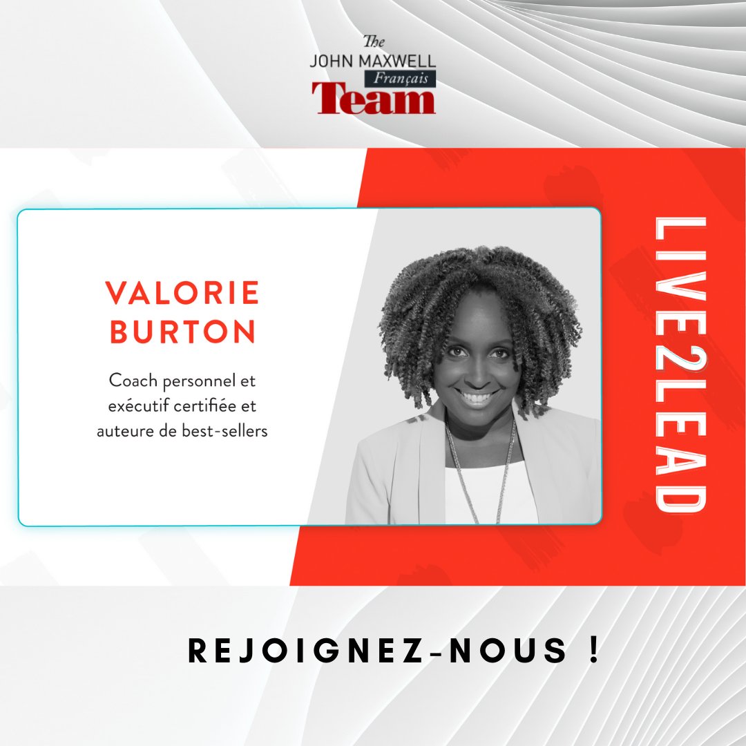 MLCT_FR's tweet photo. âïžValorie Burton, auteur best-seller et coach tĂ©moigne de son vĂ©cu du changement de sa vie.
đ„Participez Ă la webconfĂ©rence «Live2Lead» @Valorie Burton y sera pour vous parler. Date 27 fĂ©vrier 2022.
đhttps://t.co/far3iMMG0K
#live2lead #JMTF #JohnMaxwell #maxwellleadership https://t.co/aTfV86JKpn