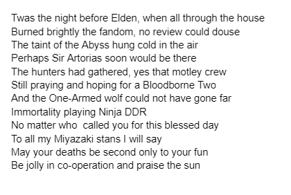 DanielDrakos's tweet photo. I'm gonna disappear for a few days to avoid any Elden Ring spoilers. 

I leave you with this mediocre rewrite of a holiday classic to commemorate the occasion. https://t.co/OLLbTeo8cY