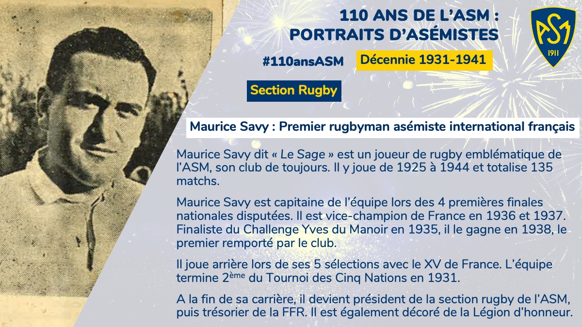 Asm_Omnisports's tweet photo. 💛💙 #110ansASM à l’occasion des 110 ans du club nous vous donnons rendez-vous tous les jeudis pour découvrir des portraits d’asémistes par décennie. Quatrième portrait pour la décennie 1931-1941 : Maurice Savy, Premier rugbyman asémiste international français ! https://t.co/r2Pnj06ikf