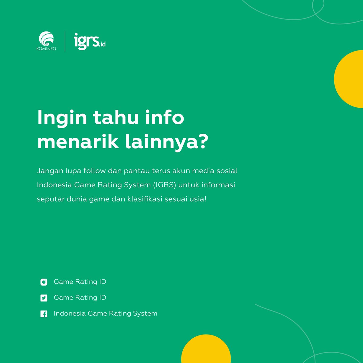 Selain melihat rating usia pada game, Orang Tua juga perlu memperhatikan konten yang ada pada game. Yuk simak postingan berikut untuk tahu pentingngya mengetahui konten pada game.

#IGRS #IndonesiaGameRatingSystem #MainGameSERU #TauRatingSeruGaming