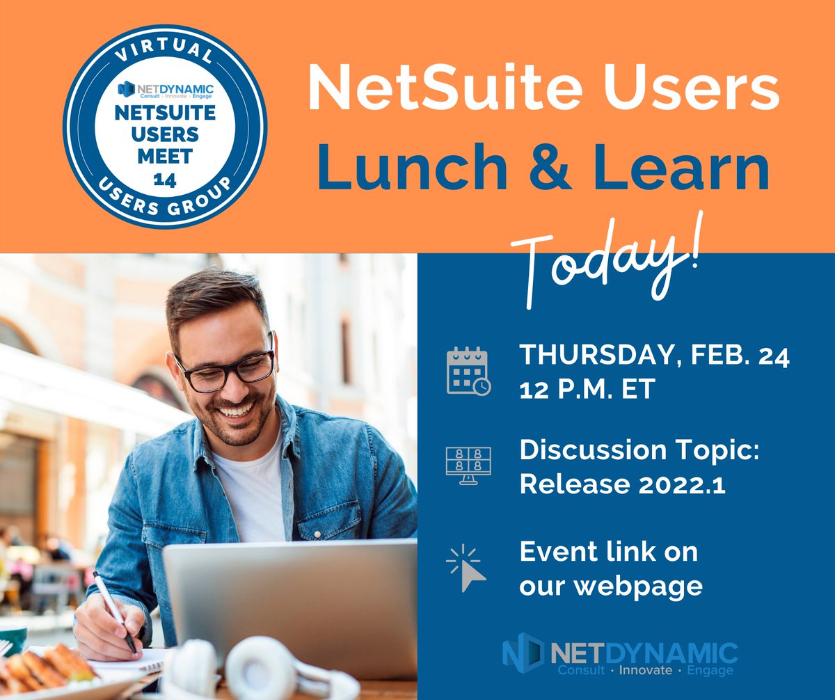 Net_Dynamic's tweet photo. TODAY is the day! Join our virtual Lunch &amp; Learn Users Meet to discuss #NetSuiteRelease2022.1, network, share insights and for a chance to win a prize...while you have your lunch! 

Register/find event link: https://t.co/CQE3rugva3 

#netdynamicconsulting #netsuite #lunchandlearn https://t.co/PXimFDStQZ