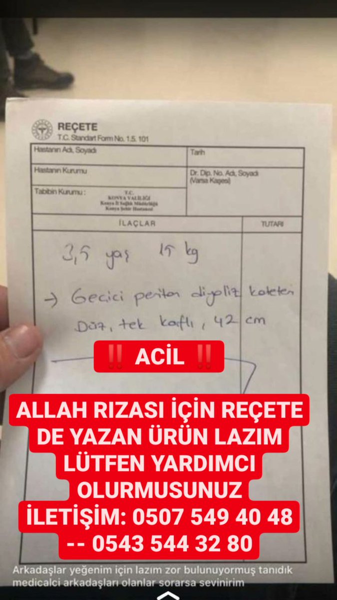 Hasan_DRS42's tweet photo. ‼️ ACİL ‼️

ALLAH RIZASI İÇİN REÇETE DE YAZAN ÜRÜN LAZIM LÜTFEN YARDIMCI OLURMUSUNUZ
İLETİŞİM: 0507 549 40 48 -- 0543 544 32 80
@saglikbakanligi 
@drfahrettinkoca 
@sagliklicozum 
@konyailsaglik https://t.co/23DDXc9IQj