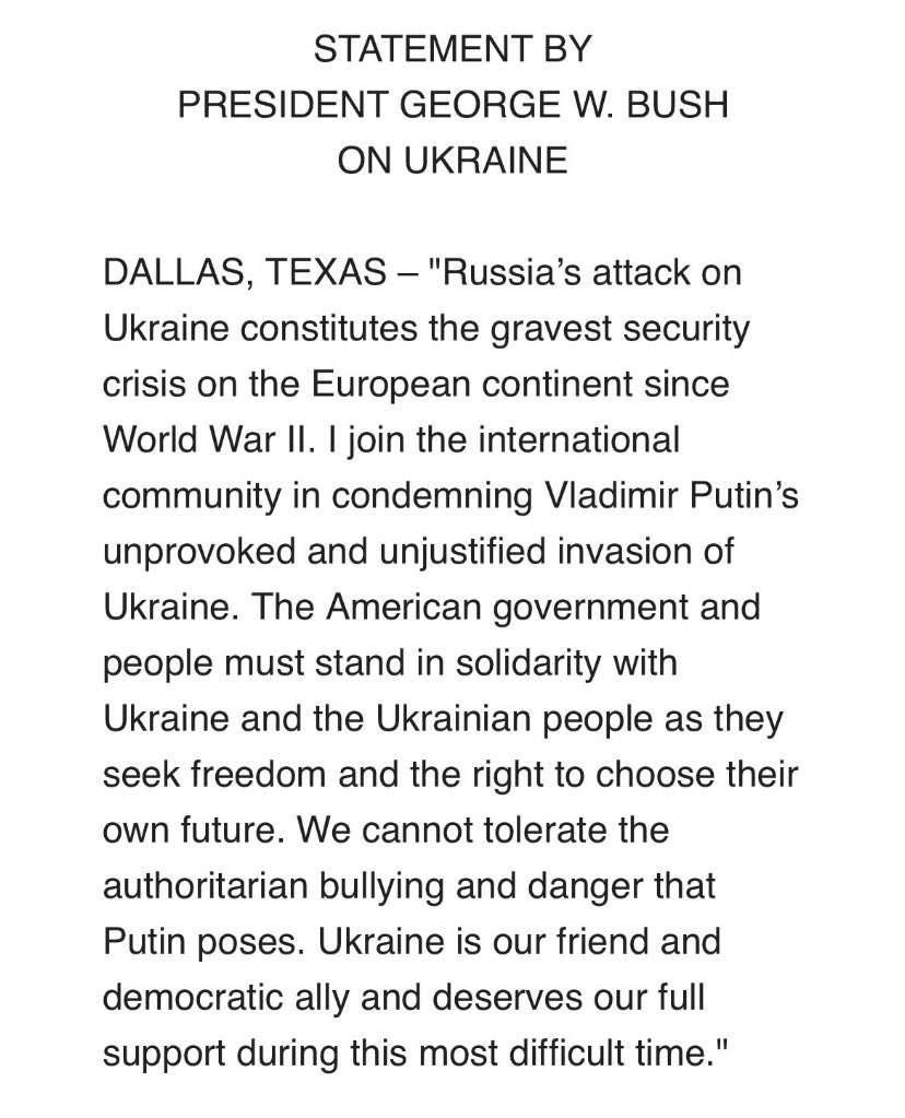 KellyO's tweet image. Pres. George W. Bush "We cannot tolerate the authoritarian bullying and danger that Putin poses. Ukraine is our friend and democratic ally and deserves our full support.."