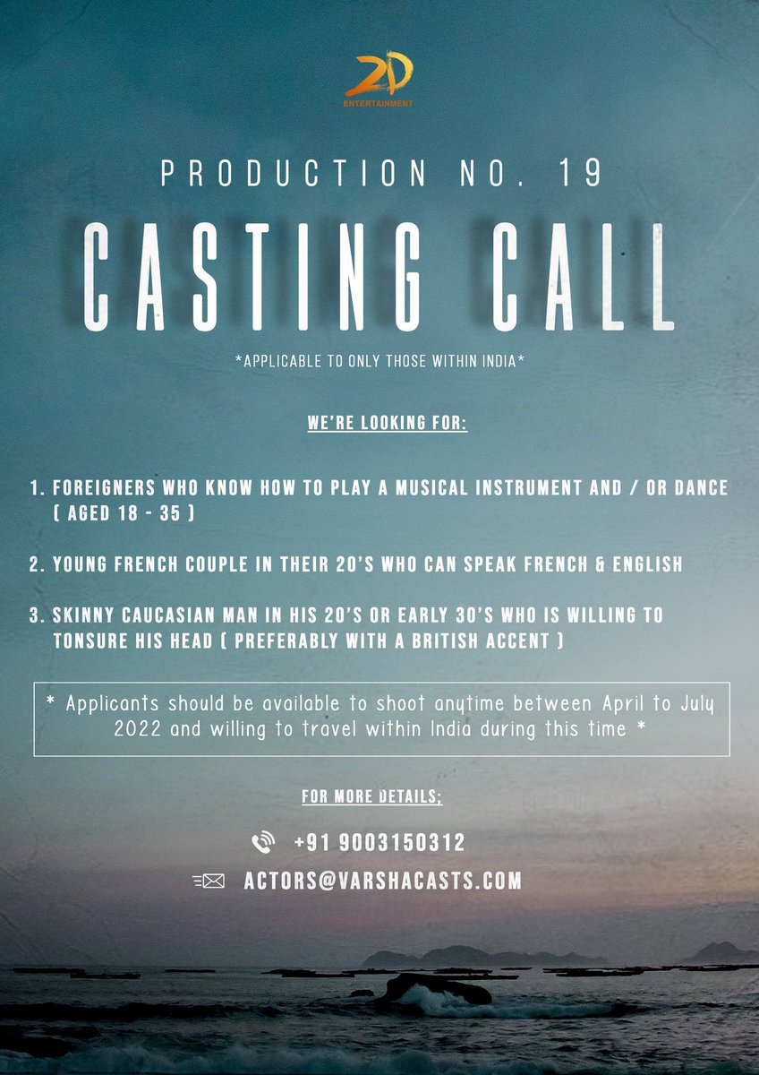 PromoteCinema's tweet photo. Casting call from @2D_ENTPVTLTD #ProductionNo19 https://t.co/POGpSdJweH