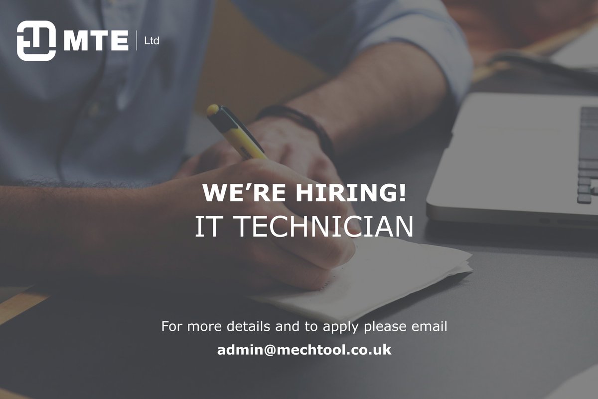MTE has an opportunity for an IT Technician to join the team! The successful candidate will provide PC support to all staff and must have previous experience in website development using WordPress.

For more information and to apply: mechtool.co.uk/careers/

#IT #Technician