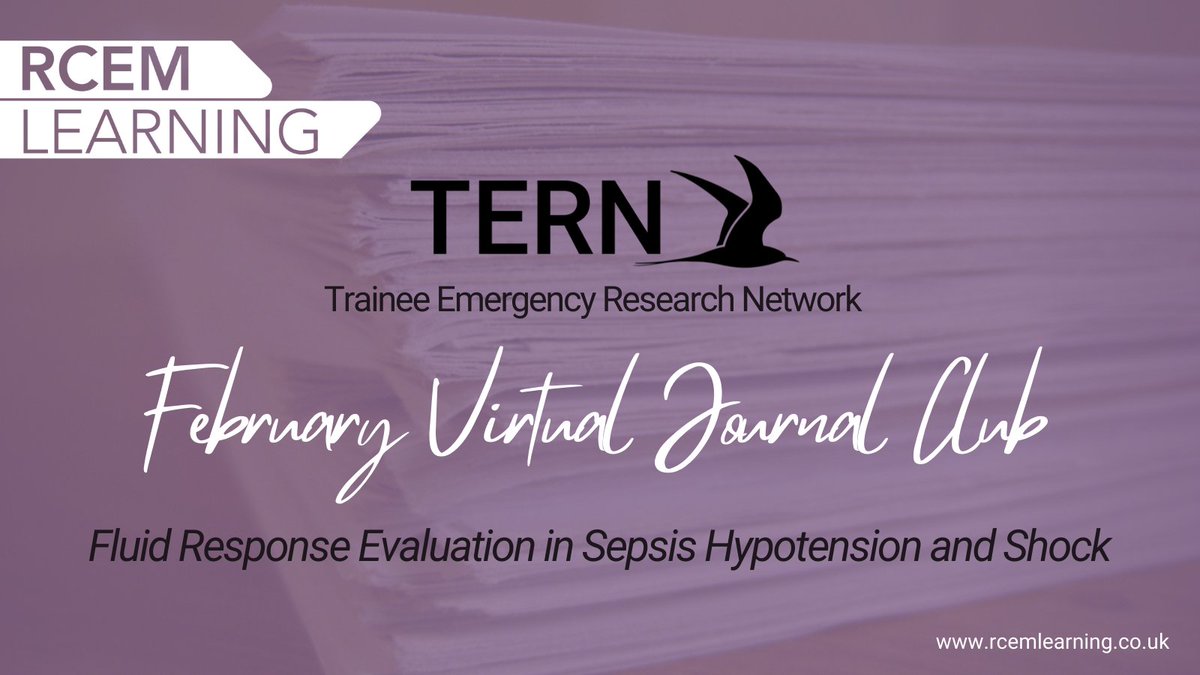 February @ternfellow Virtual Journal Club is out 🎉 This month’s edition is written by the TERN Education team and it looks at fluid resuscitation in sepsis @rajeshchatha @hirstposition #FOAMed ➡️ ow.ly/8ofE50I3uRS