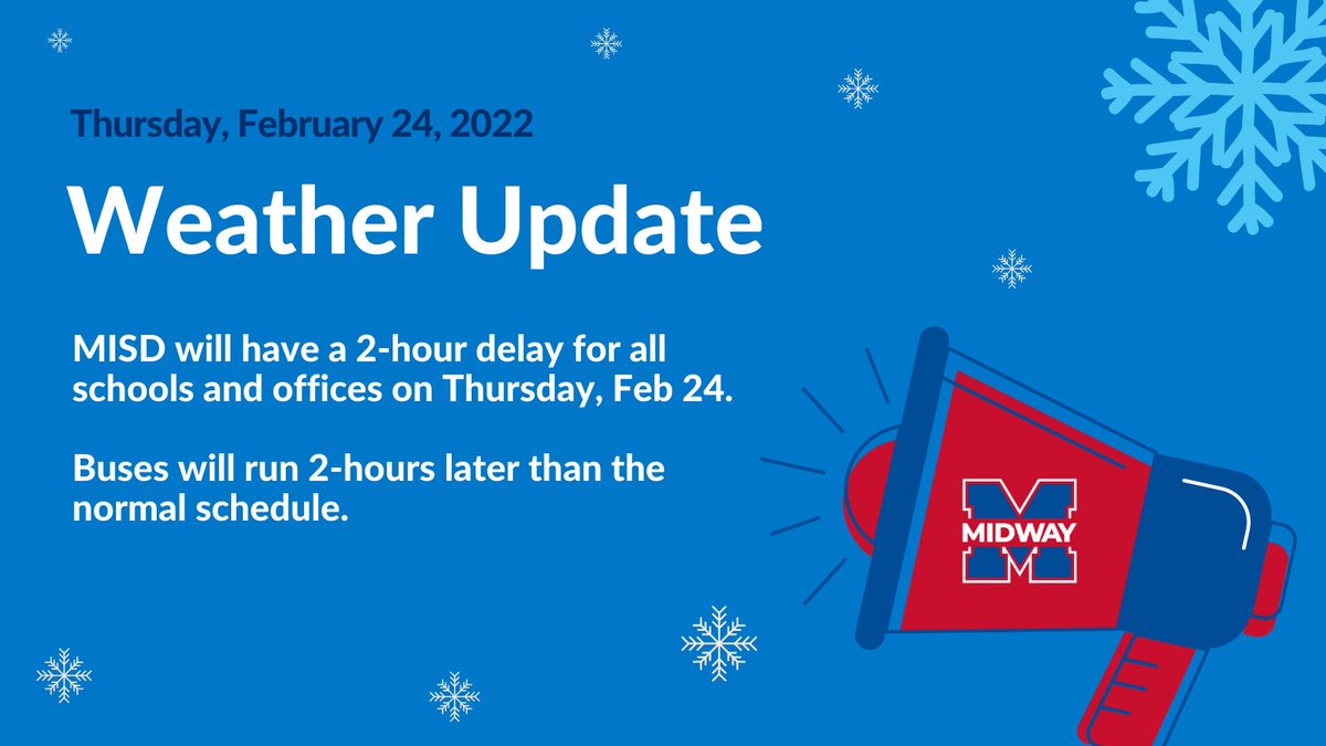 MidwayISD's tweet photo. We are sticking with the 2-hour delay for school today. Thank you to our transportation staff &amp; police partners who have been out since early this morning testing roads. Roads have already been treated in many areas. Our custodial staff are treating school sidewalks as well. https://t.co/1a7LzUgN96