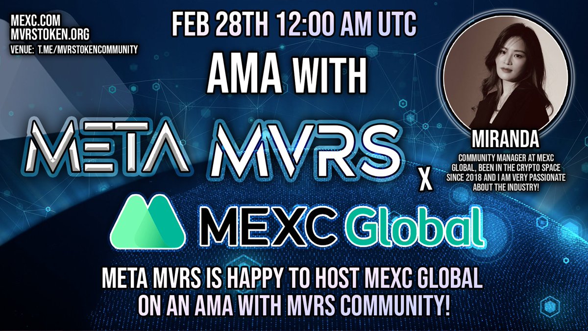 MvrsToken's tweet photo. Meta MVRS Hosts an AMA with Miranda from @MEXC_Global 

📍TG group: https://t.co/sPxYn5nk54
⏰12:00 Feb 28 (UTC)

✅Follow @MvrsToken &amp; @MEXC_Updates &amp; @MEXC_Fans with screenshots comment as proof
✅RT &amp; Like &amp; Tag 3 with #MetaMVRS
✅10$ to 10 Comments
#MVRS #MEXCGlobal #crypto https://t.co/zA2kIUgfSK