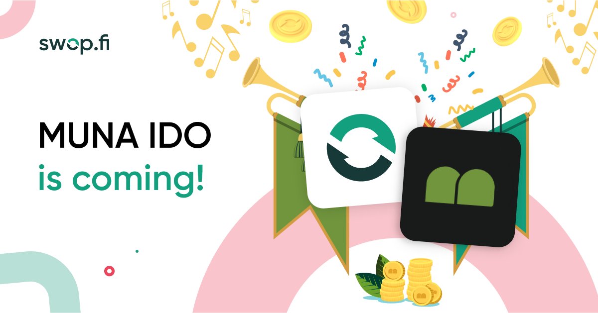 🚀 The MUNA #IDO on <a href="/Swopfi/">Swop.fi</a> Launchpad is coming up soon! Get ready, stake $SWOP and invite your friends by referral program! 

Find out all the details here: bit.ly/3BKRa0y

🎟 Ticket sale: March 1 - 3