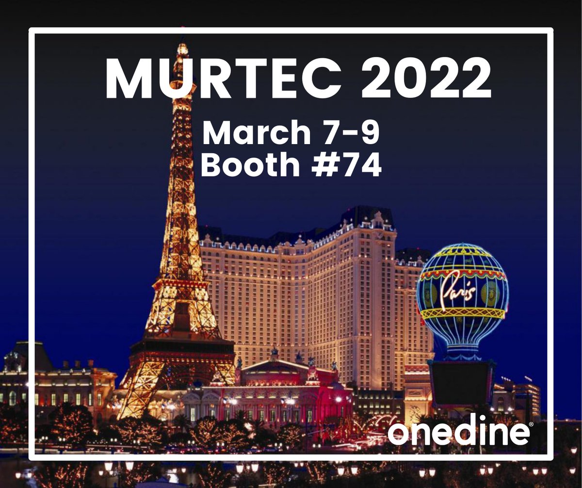 Excited to be exhibiting at MURTEC at the Paris Las Vegas hotel 03.07-03.09.

Come to booth 74 for a demo on our digital dining platform...the most comprehensive, customizable, &amp; cost-effective solution -- no app needed, and it pairs with most POS systems!

#onedine #murtec2022