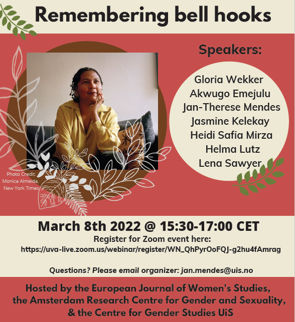Remembering bell hooks❤️

What better way to mark International Women's Day?

March 8th 2:30 GMT, hosted by <a href="/EJWS3/">Ejws</a> @Gender_UiS <a href="/arcgsuva/">ARC-GS</a> for #IWD2022 

📝bit.ly/IWDbellhooks