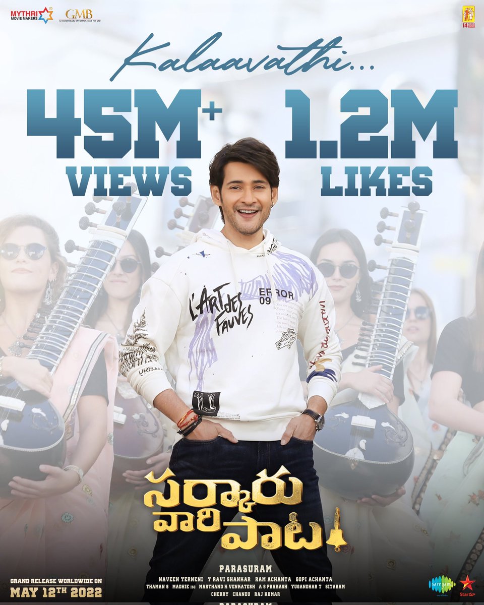 Super🌟 @urstrulyMahesh 's #Kalaavathi is on a rampage! 

Crossed 4⃣5⃣ MILLION+ views with 1.2 MILLION+ likes

-youtu.be/Vbu44JdN12s

A @MusicThaman musical 
#SarkaruVaariPaata 🔔
@KeerthyOfficial @ParasuramPetla @sidsriram #AnanthaSriram @saregamasouth @GMBents @14ReelsPlus