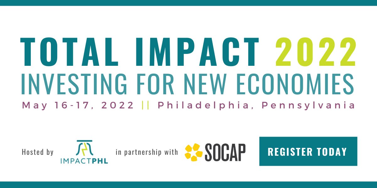 ImpactPHL's tweet photo. It's Official! #TotalImpact is back and better than ever! #ImpactPHL is thrilled to announce #TiPhilly's return on May 16-17, 2022! Mark your calendars, this is a summit you won't want to miss! #impinv #TI22 Register early and save $$$: https://t.co/5mzQ86KKMd https://t.co/Rw7NrvlkGj