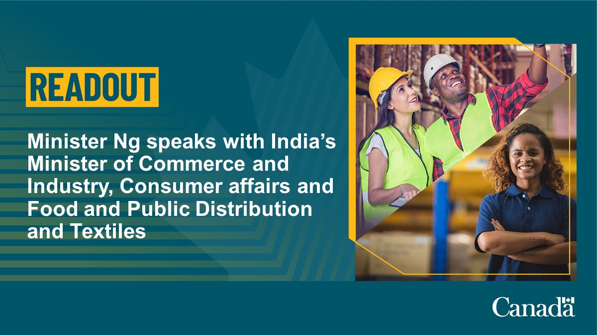 CanadaTrade's tweet photo. As Canada continues to deepen its engagement across the Indo-Pacific, Min. Ng spoke with @PiyushGoyal Minister of Commerce and Industry of #India about strengthening trade ties between 🇨🇦 + 🇮🇳
👉 https://t.co/9UxT4iKT1u https://t.co/40zbQaNMzC