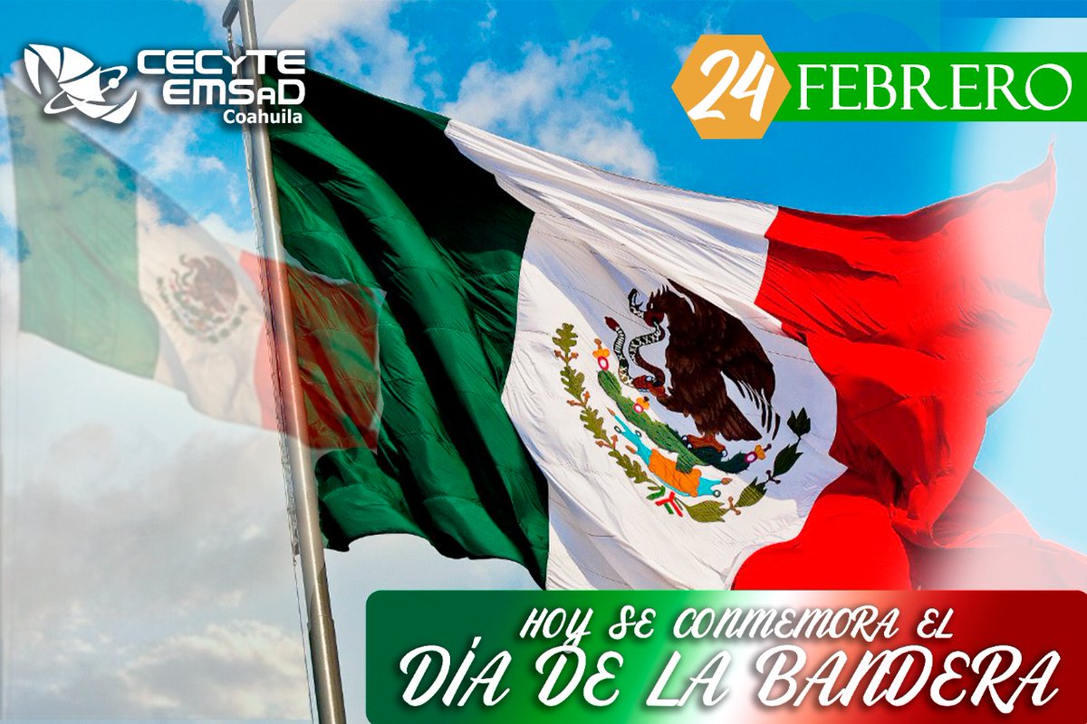 ¡El Lábaro Patrio es un motivo de orgullo para los mexicanos! Este día se celebra desde 1937. #SomosCecyte #Coahuila #Febrero #DíaDeLaBandera