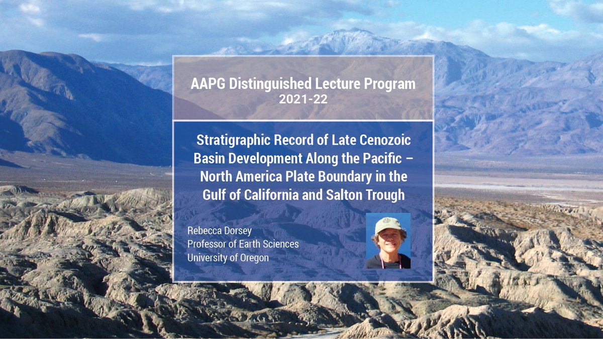 The AAPG Distinguished Lecture program welcomes Rebecca Dorsey. 

9 March 2022 | 10 a.m. (PST)/12 p.m. (CST) 
 
Free registration via Zoom: ow.ly/yITQ50I3Ju1
Q&amp;A to follow.