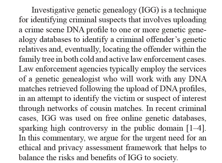 Excellent new commentary from <a href="/HelenaCFMachado/">Helena Machado</a> and Susana Silva in which they argue for an ethical and privacy assessment framework that helps to balance the risks and benefits of investigative genetic genealogy to society. proquest.com/docview/262785… (£) #forensics #GeneticGenealogy