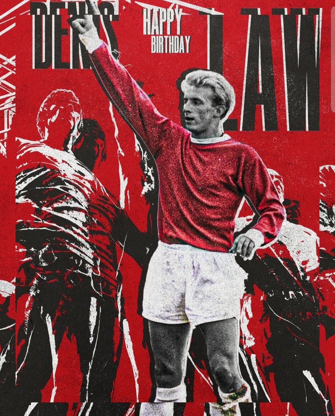 Happy birthday Denis Law. 