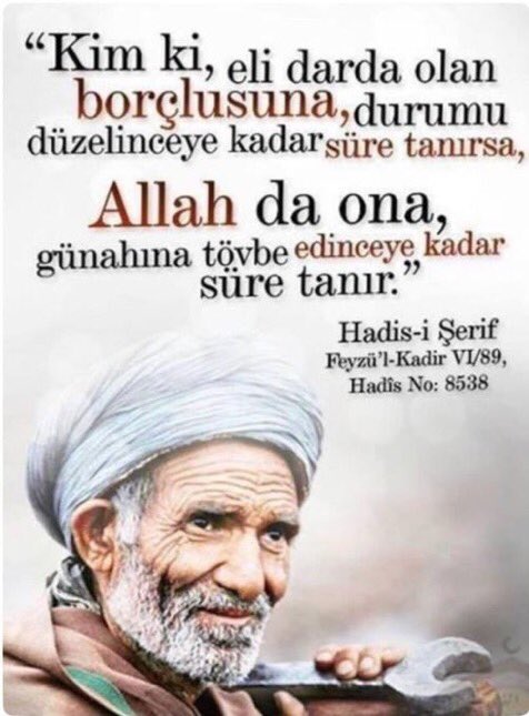 Rasulullah s.a.v Buyuruyor ki;

(Feyzü'l-Kadir,89)

#KurtuluşHadislerde