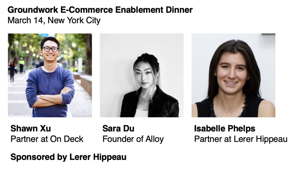 shawnxu's tweet image. I&apos;m hosting a #groundwork dinner for early builders + founders in ecommerce enablement on 3/14 in NYC! My epic co-hosts are @saraduit (@AlloyAutomation) and @isabellevop (@LererHippeau) 🤩

RSVP here: forms.gle/xeVc8SsmxsE2DU…
Learn more: groundwork.so