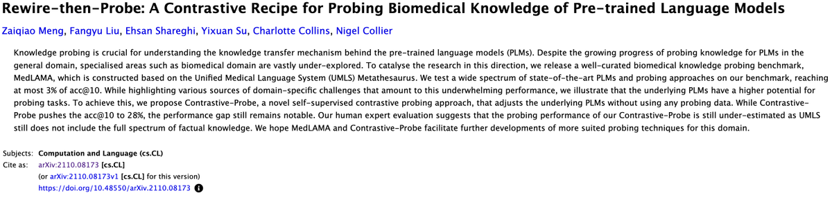 Pleased to announce that our paper 'Rewire-then-Probe: A Contrastive Recipe for Probing Biomedical Knowledge of Pre-trained Language Models' is accepted at #ACL2022! Joint work with <a href="/CambridgeLTL/">CambridgeLTL</a> forks <a href="/hardy_qr/">Fangyu Liu</a> <a href="/EhsanShareghi/">Ehsan Shareghi</a> <a href="/yixuan_su/">Yixuan Su</a> Charlotte Collins and <a href="/nigelhcollier/">Nigel Collier</a>.