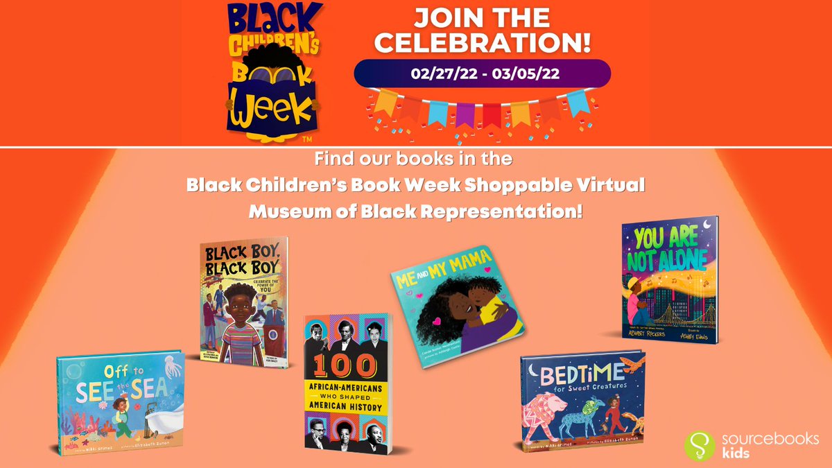 Have you heard about Black Children’s Book Week? Sourcebooks is excited and proud to support this inaugural year. Here’s how you can get involved! 
@blackbabybooks 
blackbabybooks.com/bcbw-links/

#BlackChildrensBookWeek #BCBW