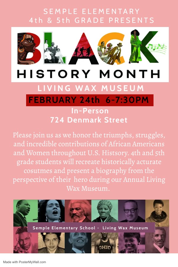 Join us TONIGHT to watch our students make Black History come to life at our annual Living Wax Museum! we can't wait to see you at 6:00pm at Semple!  
#724Magic #SempleStars #ShiningStars #BlackHistoryMonth
