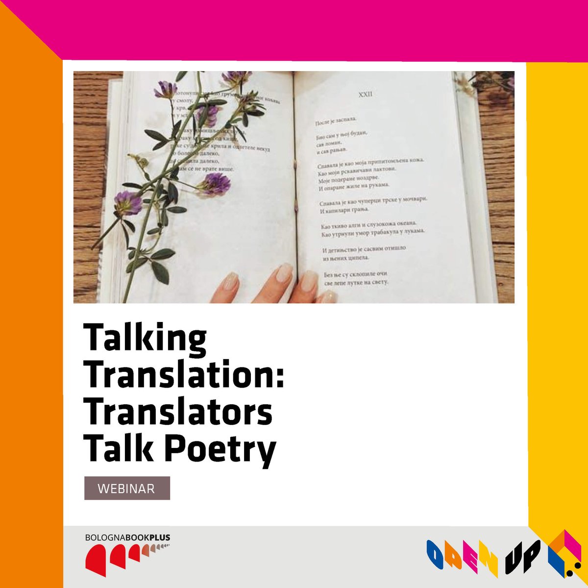 ✨Poets, translators, and poetry translators: this webinar by @Bolognabookplus is for you!✨
On March 1, top voices in literary translation will debate the challenges they face in keeping original voices and tone.

👉Buy your ticket here: bit.ly/3sNoK1T
#BBPlus22 #BCBF22