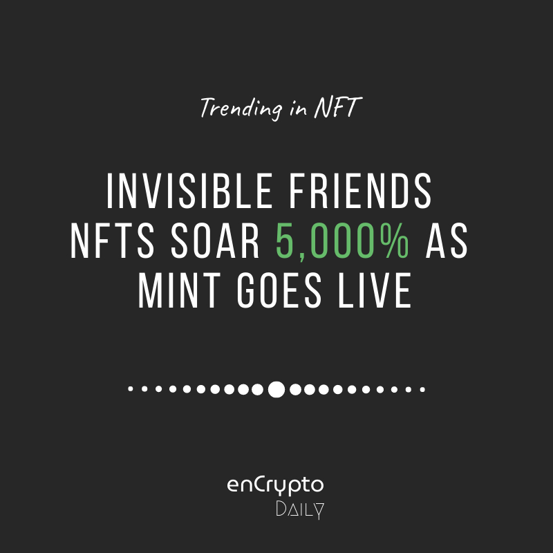 enCryptoDaily's tweet photo. The highly anticipated Invisible Friends #NFT collection launched last night.

#Metaverse 
#NFTartist 
#NFTs 
#NFTGiveaways 
#NFTdrops 
#NFTProject 
#NFTCommunity 
#NFTshill 
#NFTMint 
#NFTCommumity 
#NFTMarketplace 
#opensea 
#ETH 
#BTC https://t.co/tZzz74vKXk