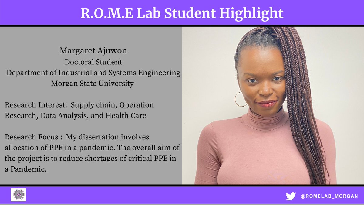 ROMELab_morgan's tweet photo. Today we are highlighting Margaret has turned her passion for healthcare research into her dissertation topic looking at PPE allocation. She was also a INFORMS Amazon Scholar at the conference this past year! #supplychain #ppe #allocation #orms #research #romelabmorgan https://t.co/YfpLltl6UJ