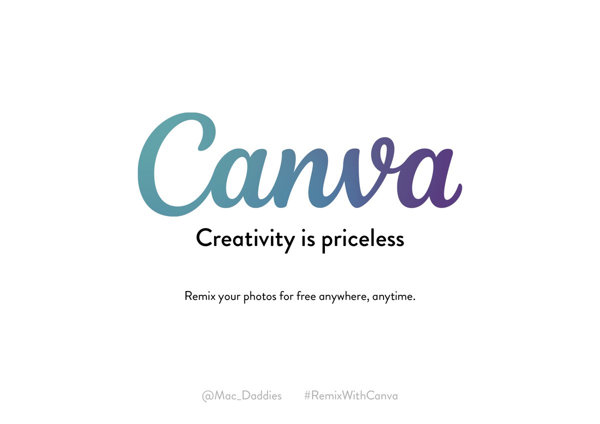 Mac_Daddies's tweet image. Creativity is priceless (literally). 

One for today's @OneMinuteBriefs for @Canva
#RemixWithCanva 

Squeezed this in at the end of the day... all you need is a minute!