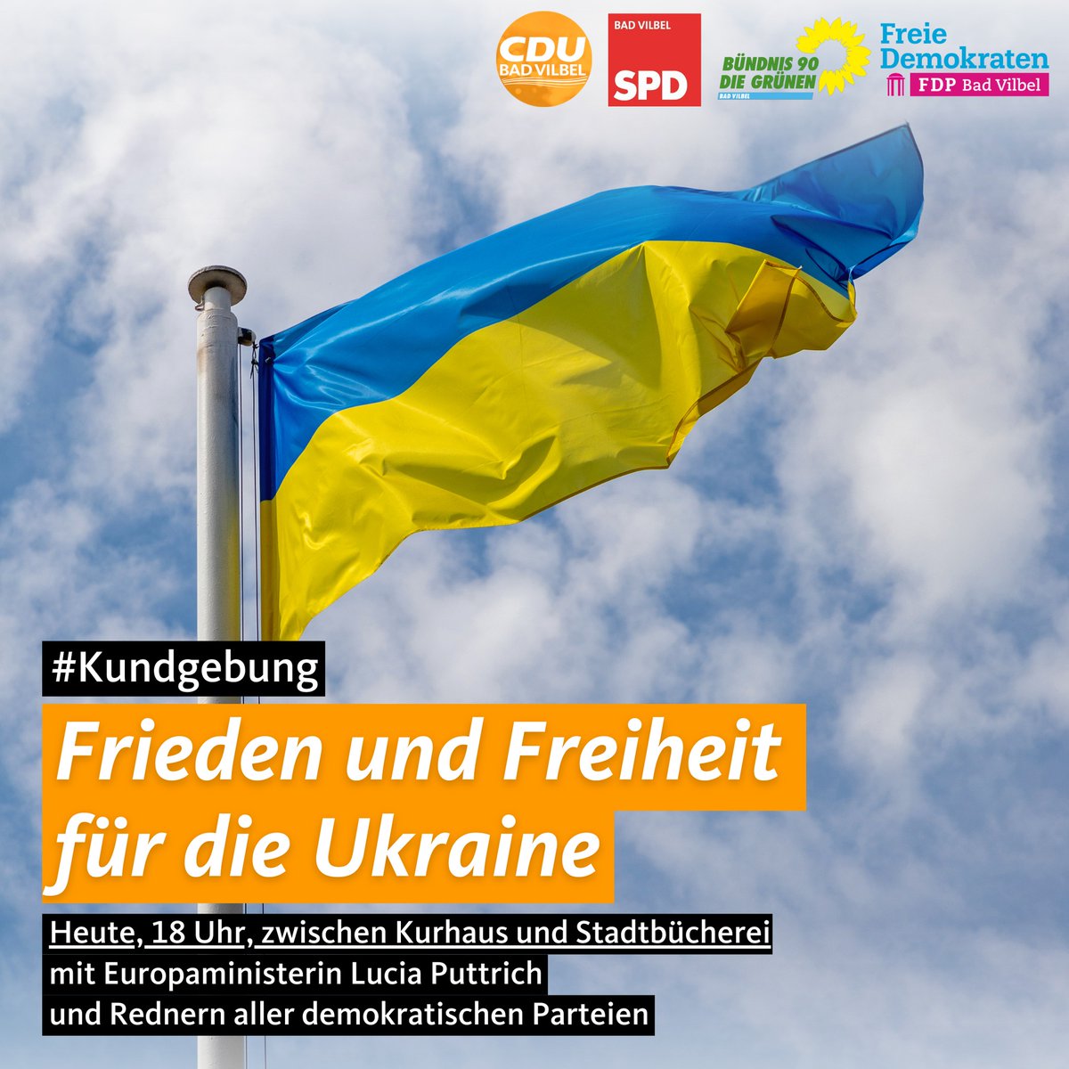 Demonstration und Kundgebung für Frieden und Freiheit in der Ukraine in Bad Vilbel mit allen demokratischen Parteien
CDU, SPD, Grüne und FDP und vielen besorgten Bürgerinnen und Bürgern.

#BadVilbel zeigt Solidarität mit #Ukraine in #Europa